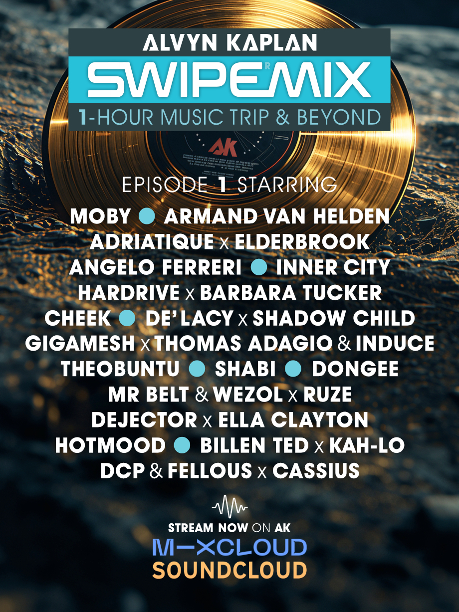 Swipe Mix 1 Alvyn Kaplan DJ AK
