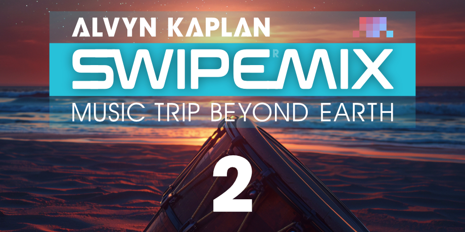 Swipe Mix 2 Alvyn Kaplan DJ AK